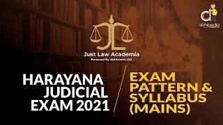 Haryana Judicial Exam I Exam Pattern and Syllabus (Mains) I Abhipedia Law