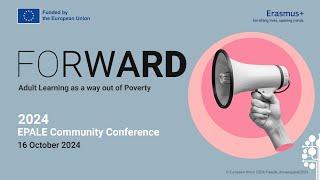 Adult Learning as a way out of Poverty - 16/10/24 - EPALE Community Conference 2024