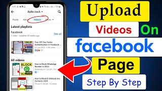 How to Upload Video on Facebook Page Officially 2024 | New Update