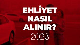 2023 EHLİYET NASIL ALINIR? | #teksurucukursu