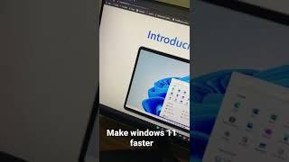 Keep ur windows 11 Faster     #shorts #windows11 #pcbuild