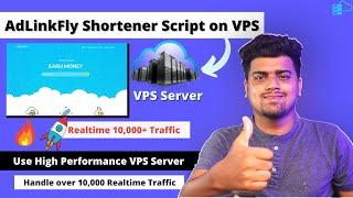 How To Install AdlinkFly on VPS Server  Manage High Traffic on Shortner | SiteCountry VPS Hosting