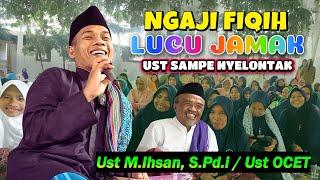 Ust OCET / Ust Muhammad Ihsan, S.Pd.i  Kajian Fiqih wajib di pelajari I Majlis Ta'lim Al-Isro'