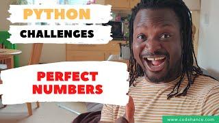 08 Learn Python Exercise | Perfect Numbers Challenge