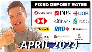 I found the BEST Fixed Deposit Rates for APRIL 2024 