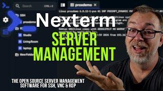 Getting Started with Nexterm: The Future of Server Management!