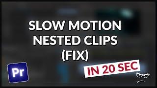 Slow Motion Nested Clips | Premiere Pro