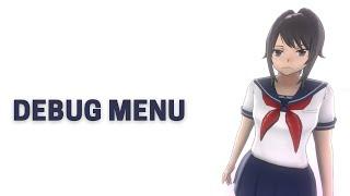 How to Access The Debug & Easter Egg Menu (Yandere Simulator Demo)