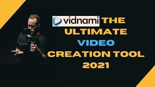 The Best Video Creation Tool In 2021 | Vidnami