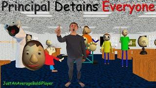 Principal Detains Everyone (Baldi Mod)