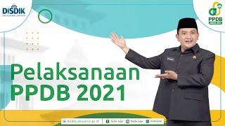 Pelaksanaan PPDB 2021