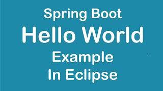 Spring Boot Maven Project in Eclipse || Spring Boot Sample Project || Spring Initializr Tutorial