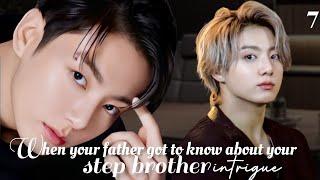 [ jungkook ff ] when your father got to know about you step brother intrigue..#jk #jkffs #jungkookff
