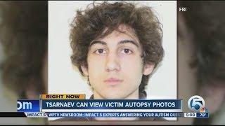 Tsarnaev can view autopsy photos