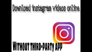 How to download instagram videos online/instagram videos download kaise kare