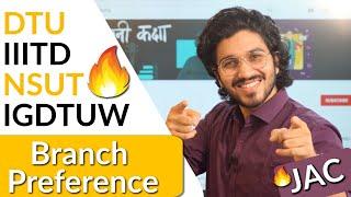 JAC Delhi Counselling 2020 | NSUT vs DTU vs IIIT Delhi vs IGDTUW | Branch Preference |