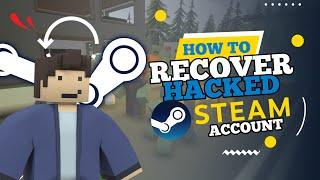 How to Recover Hacked Steam Account (2024)