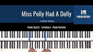 Miss Polly Had A Dolly - Nursery Rhymes (Easy Sheet Music - Piano Solo Tutorial - Piano Method Book)