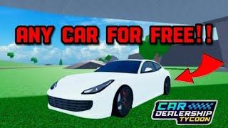 HOW TO GET ANY CAR FOR FREE IN Car Dealership tycoon!! *GET RARE CARS* | Mird CDT