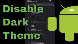 How to Disable Dark Theme on Android [Guide]