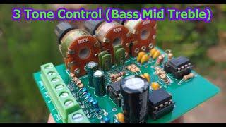 3 Tone Control (Bass Mid Treble) Circuits using NE5532, JCR4558, TL072