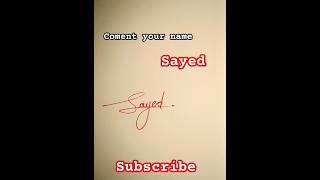 #how #to #simple #signature #sayed #shorts #video #new #art