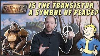 Fallout 4: Is the Transistor a Symbol of Peace? | Idea Channel | PBS Digital Studios