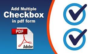 How to add multiple check marks to a fillable pdf form in Adobe Acrobat Pro DC 2022