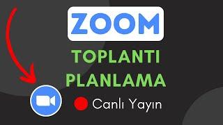 Zoom'da Toplantı Planlama - 2024