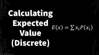 How To Calculate Expected Value