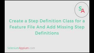 Cucumber Tutorials - create a step definition class for a feature file and missing step definitions