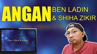 Angan - Ben Ladin & Shiha Zikir | Malique Diss Politician Lagi??