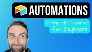 Airtable Automations for Beginners - Full Tutorial