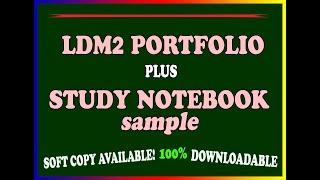 DOWNLOADABLE LDM2 PORTFOLIO with study notebook sample - EDITABLE #LATEST