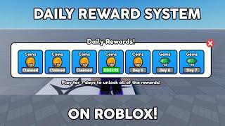 How To Make A DAILY REWARD SYSTEM! [ Roblox Studio Tutorial]