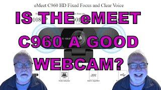 eMeet C960 Webcam Review