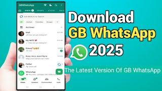 How To Download the GB WhatsApp Apk 2025 (Latest Version) On Android