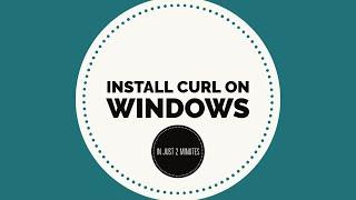 Install Curl on Windows in Hindi