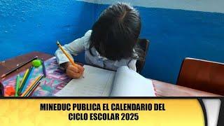 Mineduc publica el calendario del ciclo escolar 2025