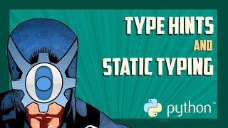 Python tricks: Type hints and static type checking
