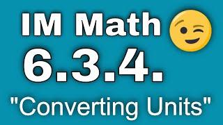  6th Grade, Unit 3, Lesson 4 "Converting Units"  Illustrative Mathematics