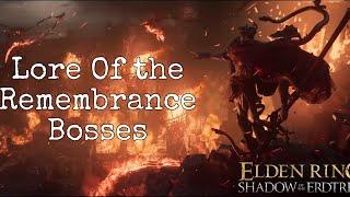 The Untold Lore of Shadow Of The Erdtree's Remembrance Bosses