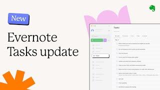 New Evernote Tasks experience—something for every workflow!