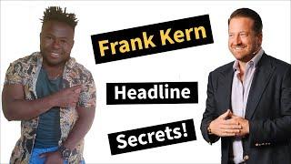 4 Ways To Write Irresistible Headlines Like Frank Kern