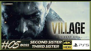 #05 Resident Evil Village - BOSS - Second and Third Sister -  PS5 4K HDR