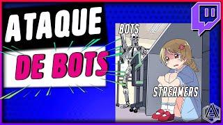 Ataque de Bots en Twitch | Que hacer? | Aletz84