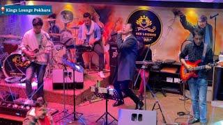 Live music @ Kings Lounge Pokhara | Tere Jaisa Yaar Kahan | Timi Nai Hau