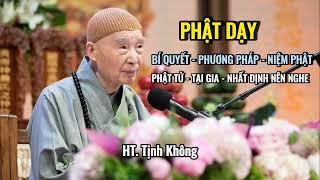 Phật Tử Tại Gia- Nên Nghe-Bí Quyết-Pháp Môn Niệm Phật- Tiêu Nghiệp Chướng 