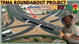 This Tema Motorway Roundabout Project phase 2 is now a Reality in Ghana 