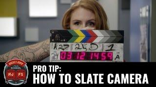 Pro Tip: HOW TO SLATE